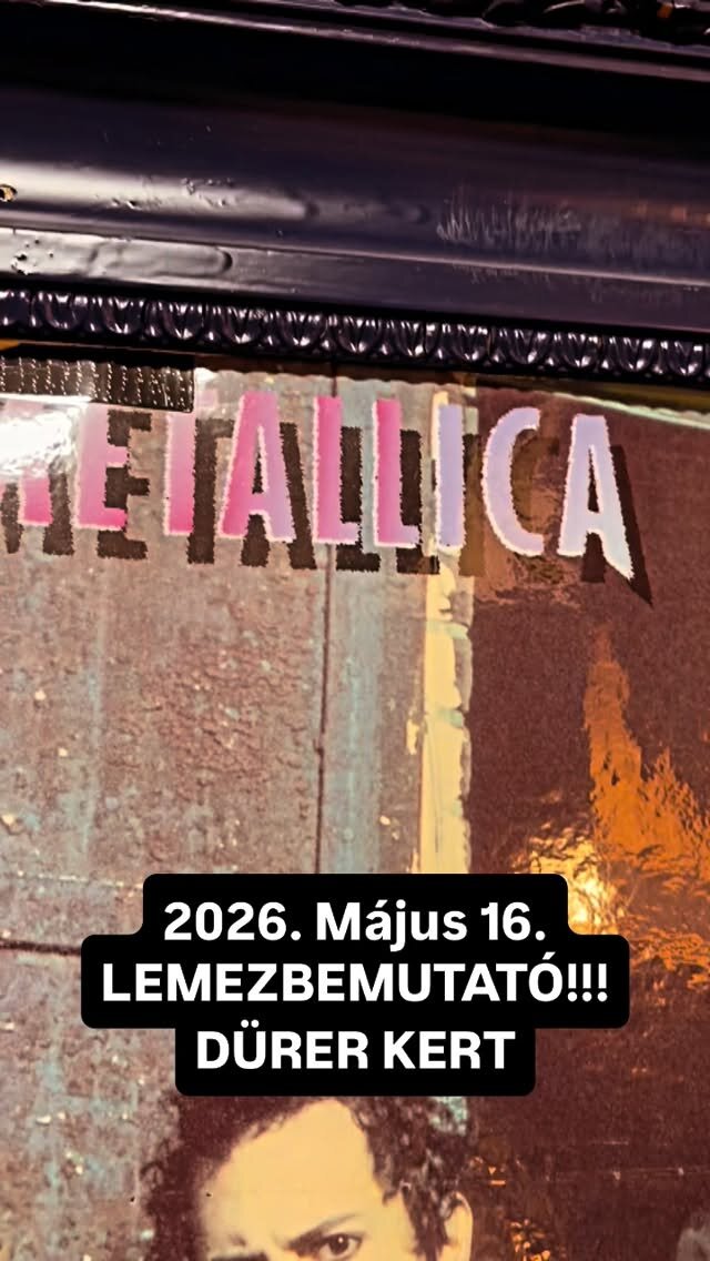 A METALLICA is tudja: Május 16-án extra szpesöl  LEMEZBEMUTATÓ koncertünk lesz,…